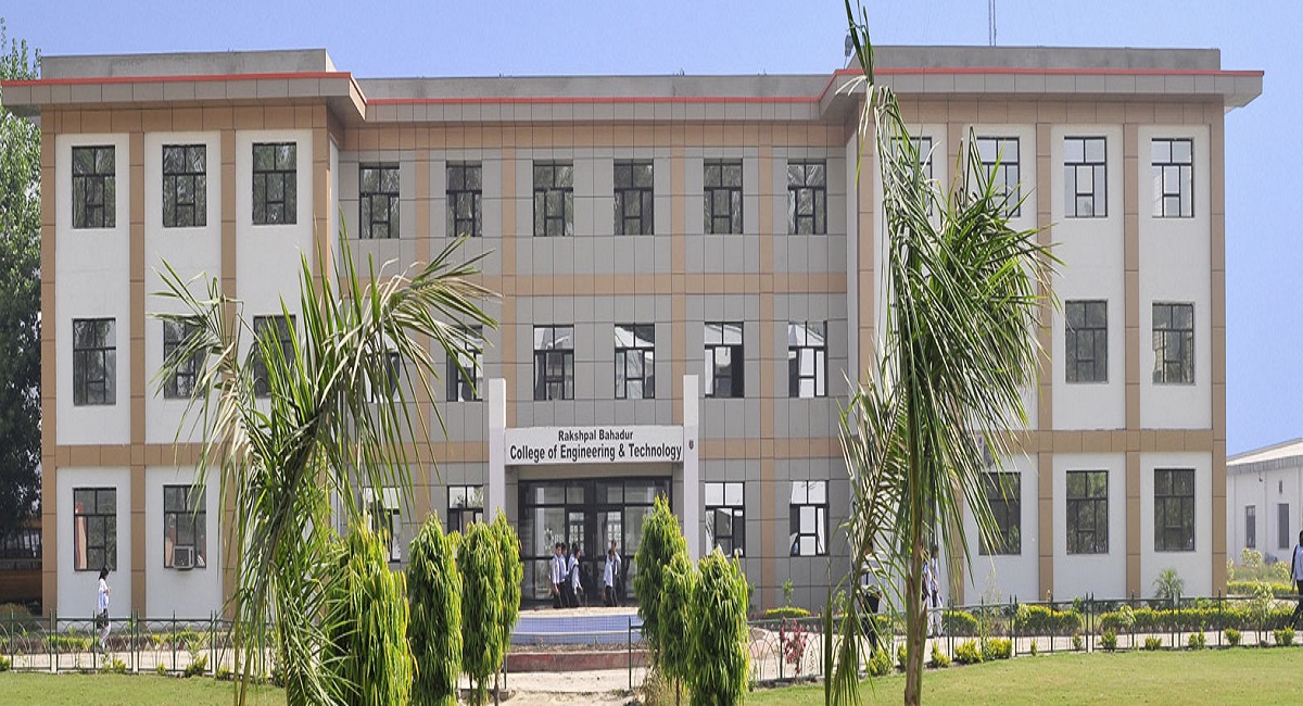 Rakshpal Bahadur College of Engineering & Technology - [RBCET]