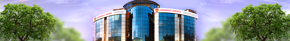 Chennais Amirta International Institute of Hotel Management - [CAIIHM]