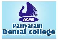 Pariyaram Dental College - [PDC]