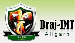 Braj Institute of Management and Technology - [BRAJ IMT]