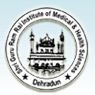 Shri Guru Ram Rai Institute of Medical and Health Sciences