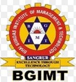 Bhai Gurdas Institute of Management & Technology - [BGIMT]