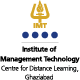 Institute of Management Technology Centre for Distance Learning - [IMT-CDL]