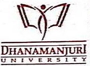 Dhanamanjuri University