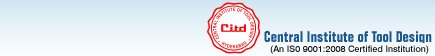 Central Institute of Tool Design - [CITD]