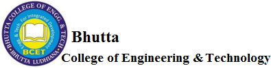 Bhutta College of Engineering and Technology - [BCET]