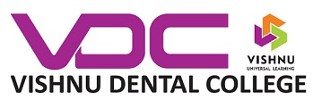 Vishnu Dental College - [VDC]