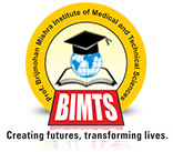 Prof. Brijmohan Mishra Institute of Medical & Technical Sciences - [BIMTS]