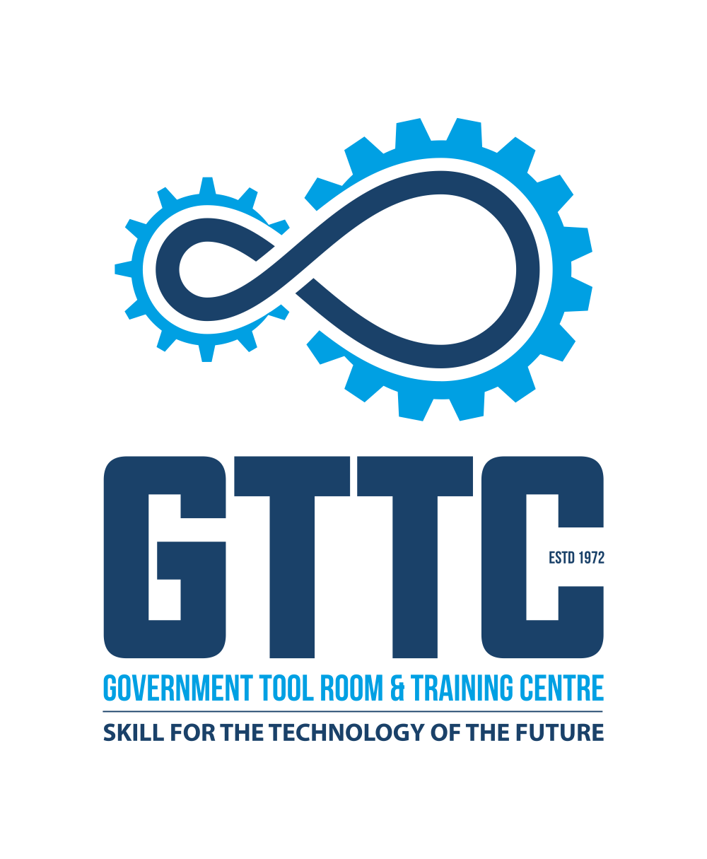 Government Tool Room & Training Centre - [GTTC]