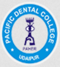 Pacific Dental College  & Hospital- [PDC]