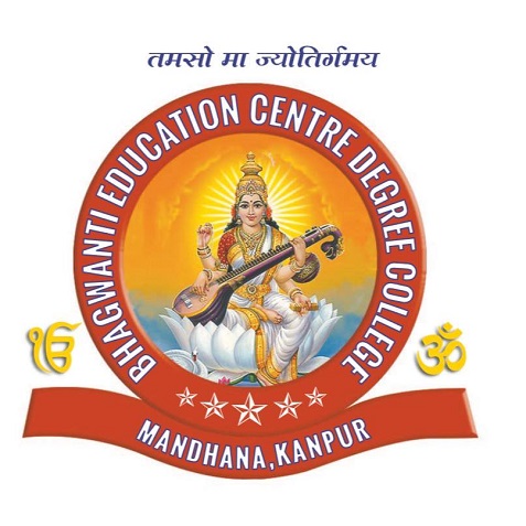 Bhagwanti Education Centre and Degree College