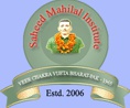 Saheed Mahilal Institute