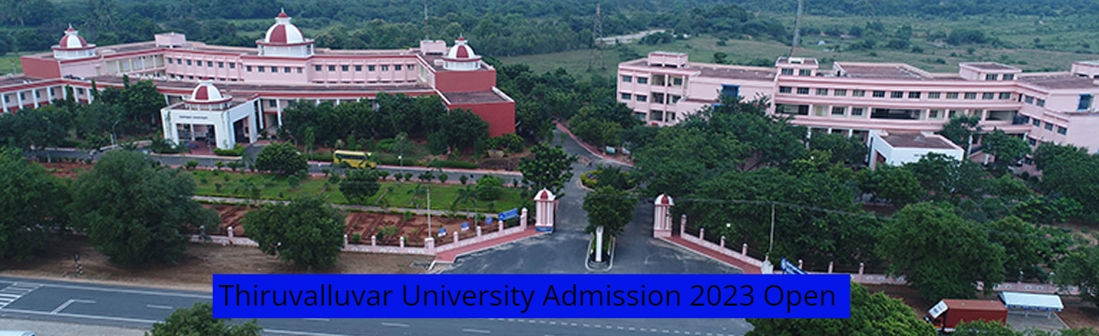 Thiruvalluvar University Phd Guide List Thiruvalluvar University PhD Admission Open; Check Details Here