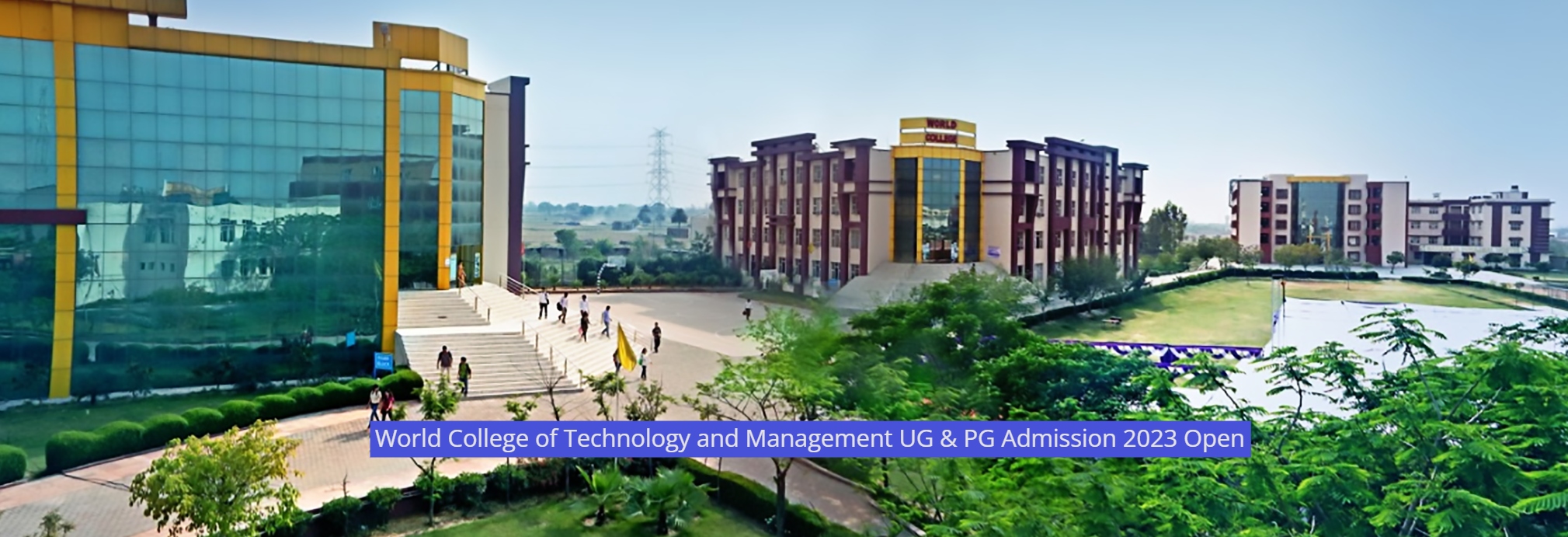 World College of Technology and Management UG & PG Admission 2023 Open ...