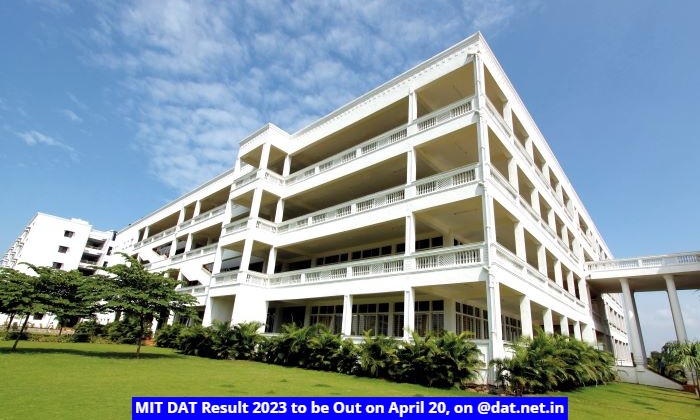 MIT DAT Result 2023 to be Out on April 20, on @dat.net.in; Check ...