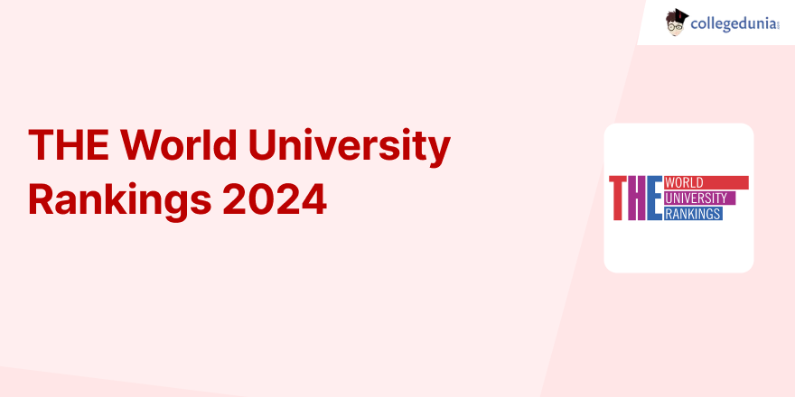 THE World University Rankings 2024: A Record 91 Indian Universities
