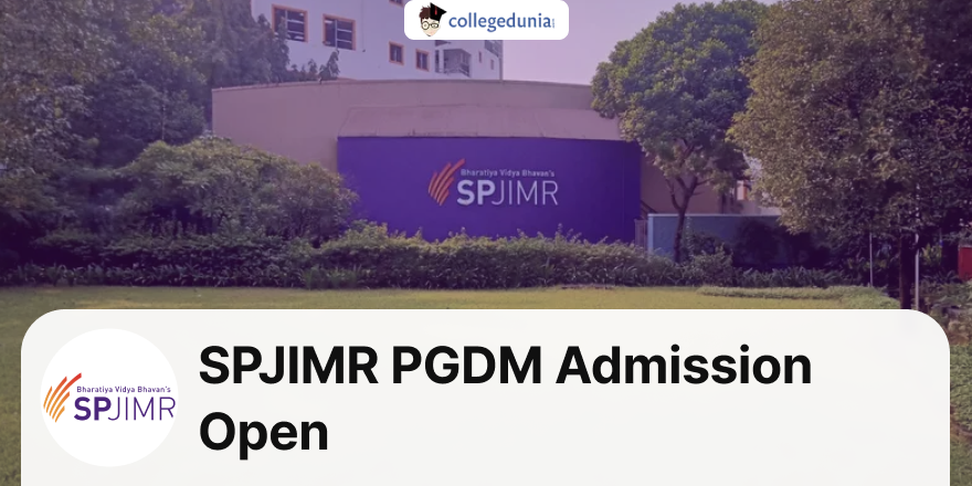 SPJIMR PGDM Admission 2024 Open; Last Date To Apply Is November 24