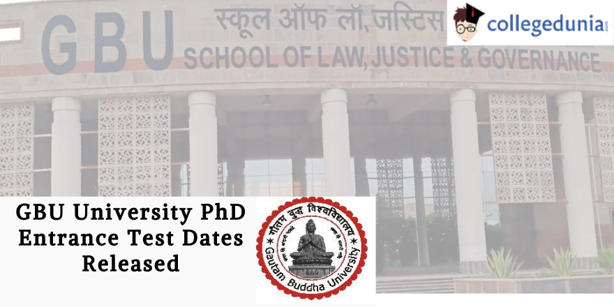 GBU University PhD Entrance Test Dates Released; Check Details Here