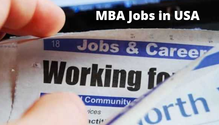 MBA Jobs in USA: Universities, Top Employers, Industries & Salaries