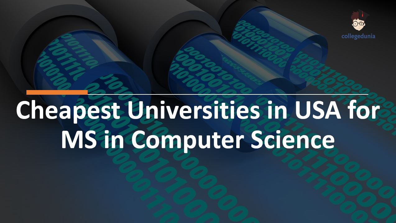 Cheapest Universities In Usa For Ms In Computer Science