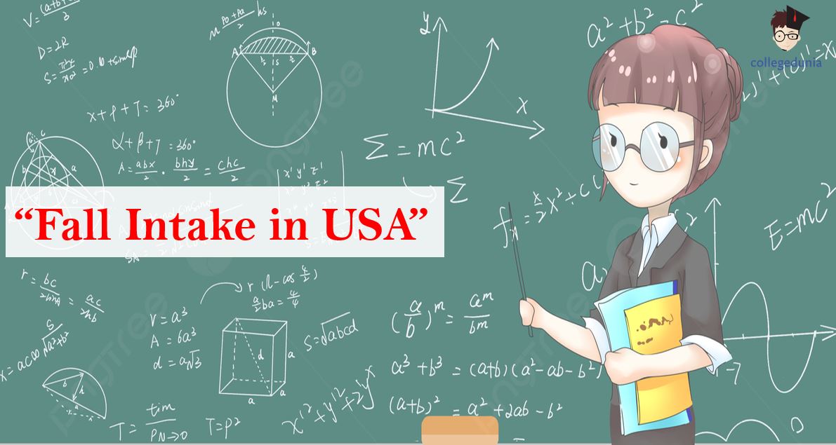 Fall Intake in USA in 2025 Deadlines and Exams to Take