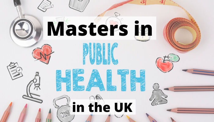Masters In Public Health In UK 2024 Top Universities Tuition Fees And 