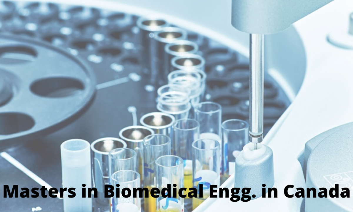 MS in Biomedical Engineering in Canada: Top Colleges, Eligibility, fees ...