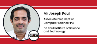 De Paul Institute of Science and Technology, Ernakulam, Assistant Professor of Computer Science Department :  Mr Joseph Paul Interview