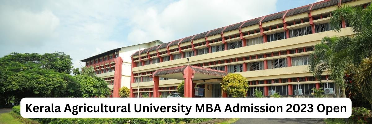 Kerala Agricultural University MBA Admission 2023 Open