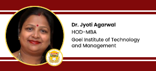 Goel Institute of Technology and Management, HOD-MBA: Dr. Jyoti Agarwal Interview