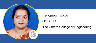 The Oxford College of Engineering HOD - ECE: Dr. Manju Devi Interview