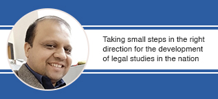 Taking small steps in the right direction for the development of legal studies in the nation