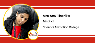 Chennai Animation College, Chennai, Principal: Mrs. Anu Tharika Interview