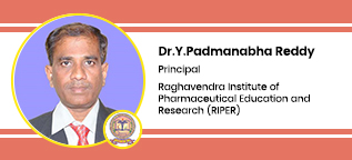 Raghavendra Institute of Pharmaceutical Education and Research, Chiyyedu, Andhra Pradesh, Principal: Dr.Y.Padmanabha Reddy Interview