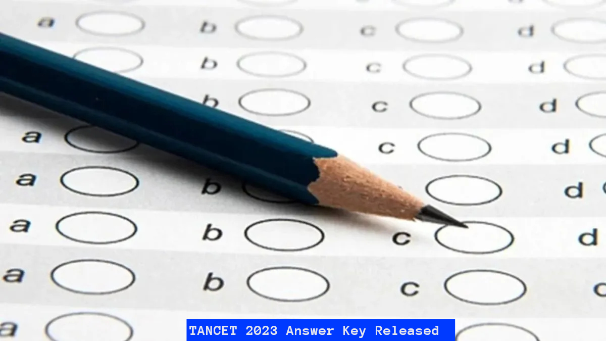 TANCET 2023 Answer Key Released @tancet.annauniv.edu; Check Direct Link & How to Download Here