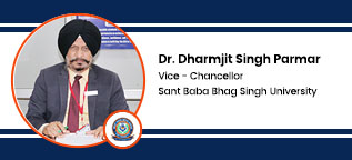 Sant Baba Bhag Singh University, Vice - Chancellor: Dr. Dharmjit Singh Parmar Interview