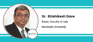 Marwadi University, Rajkot, Dean and Faculty of Law: Dr. Rhishikesh Dave Interview