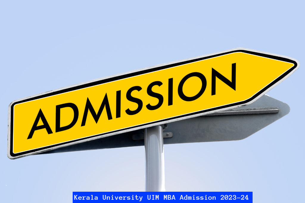 Kerala University UIM MBA Admission 2023-24 Open; Apply till April 16