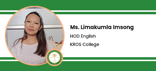 KROS College, Kohima, Head of English Department: Ms. Limakumla Imsong Interview