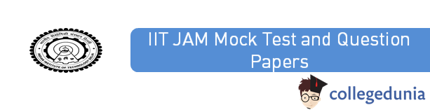 IIT JAM 2020 Mock Tests and Previous Years' Question Papers