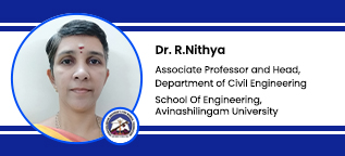 School of Engineering, Avinashilingam University, Coimbatore, Associate Professor and Head of Civil Engineering Department: Dr. R.Nithya Interview