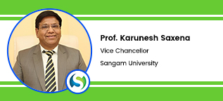 Sangam University, Bhilwara, Vice Chancellor:  Prof. Karunesh Saxena Interview