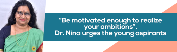 “Be motivated enough to realize your ambitions”, Dr. Nina urges the young aspirants