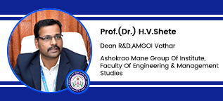 Ashokrao Mane Group of Institutions, Dean R&D- Prof. (Dr.) Shete Hanmant Virbhadra