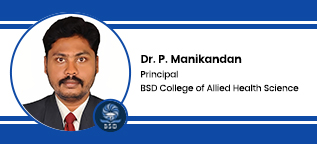 BSD College of Allied Health Science Principal: Dr. P. Manikandan Interview