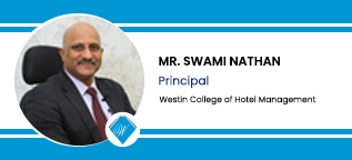 Westin College of Hotel Management, Hyderabad, Principal: Mr. Swami Nathan Interview