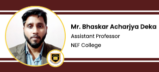 NEF College, Guwahati, Assistant Professor: Mr. Bhaskar Acharjya Deka Interview