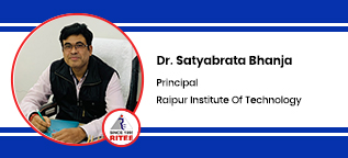 Raipur Institute Of Technology & Engineering, Chhattisgarh, Principal: Dr. Satyabrata Bhanja Interview