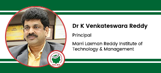 Marri Laxman Reddy Institute of Technology and Management, Hyderabad, Telangana. Principal: Dr. K Venkateswara Reddy