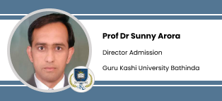 Interview Prof Dr Sunny Arora Director Admission at Guru Kashi University Bathinda